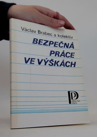 Bezpečna prace ve vyškach