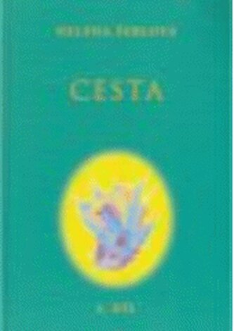 Poselství ze světlých sfér. 4. díl, - Cesta