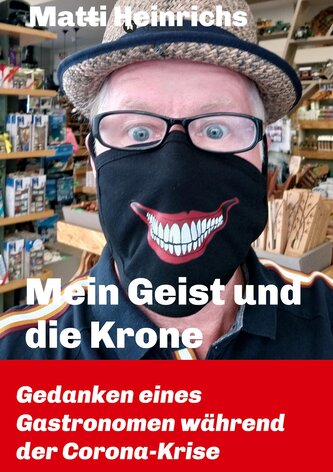 Mein Geist und die Krone