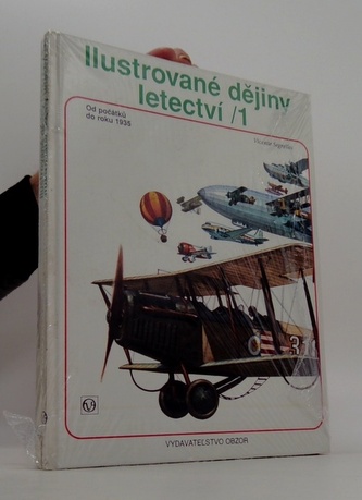 Ilustrované dějiny letectví díl I. a II.