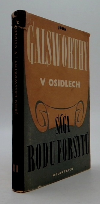 Sága rodu Forsytů II. díl: V osidlech