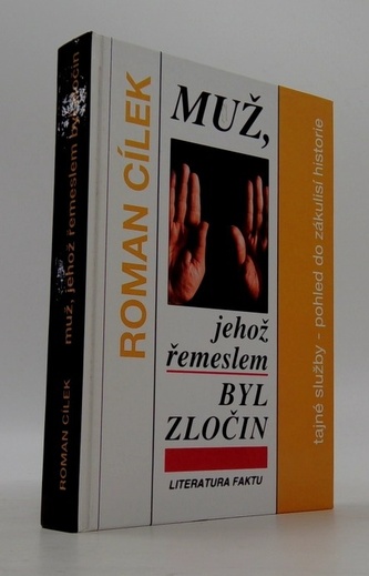 Muž, jehož řemeslem byl zločin