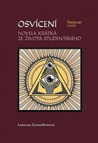 Osvícení: Novela krátká ze života studentského