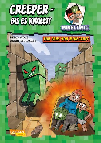 Minecraft: Creeper - bis es knallt! Minecraft: Creeper - bis es knallt!