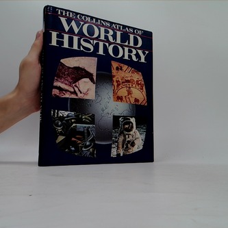 The Collins Atlas of World History