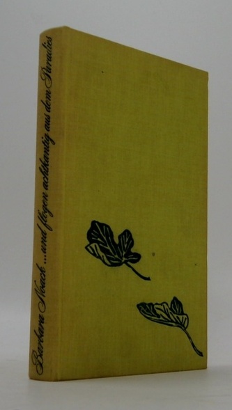 ...und flogen achtkantig aus dem Paradies