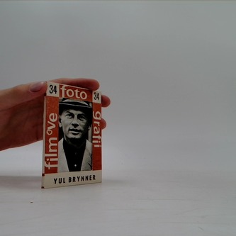 Film ve fotografii č. 34. Yul Brynner