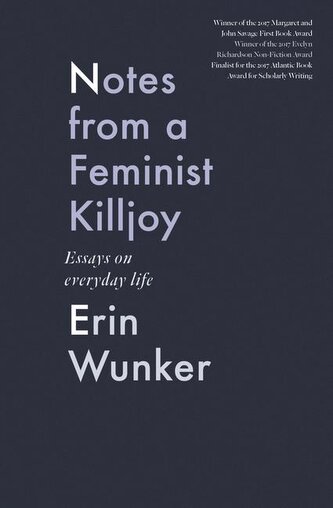 Notes from a Feminist Killjoy