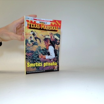 Texas-Marshal. Smrtící přísaha