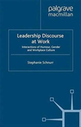 Leadership Discourse at Work