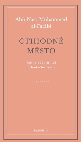 Ctihodné město - Kniha názorů lidí ctihodného města
