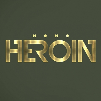 Momo: Heroín
