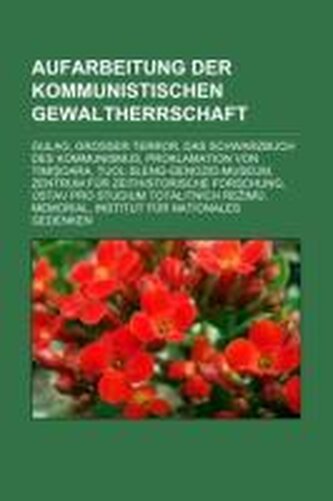 Aufarbeitung der kommunistischen Gewaltherrschaft