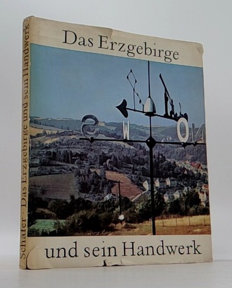 Das Erzgebirge und sein Handwerk