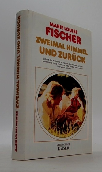 zweimal Himmel und Zuruck