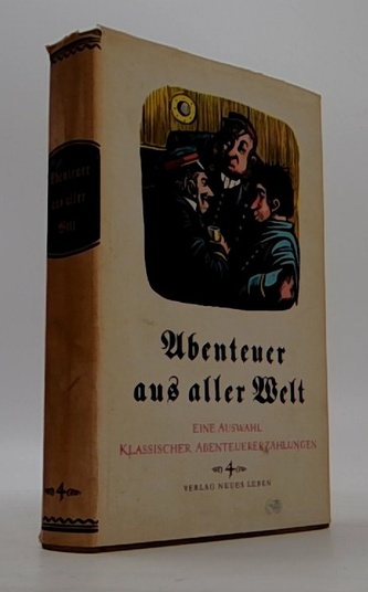 Ubenteuer aus aller Welt - band IV