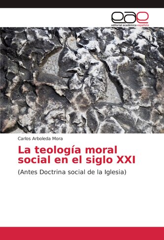 La teología moral social en el siglo XXI