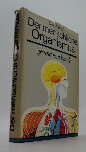 Der menschliche Organismus
