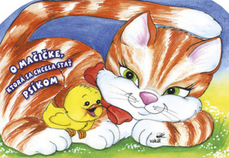 O mačičke, ktorá sa chcela stať psíkom