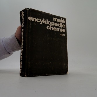 Malá encyklopedie chemie