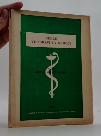 Srdce ve zdraví i v nemoci