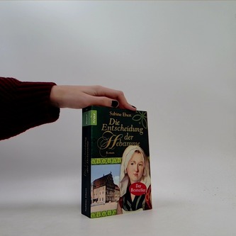 Die Entscheidung der Hebamme