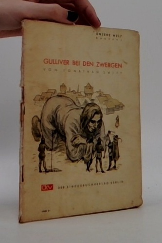 Gulliver bei den Zwergen