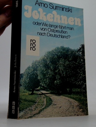 Jakehnen oder Wie lange fahrt man von Ostpreusen nach Deutschlan