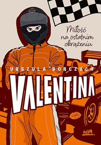 Valentina Miłość na ostatnim okrążeniu