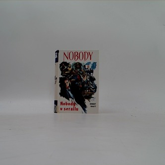 Nobody-nobody v serailu