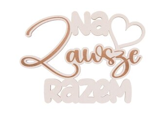 Drewniany napis - Na zawsze razem 5szt biały Drewniany napis - Na zawsze razem 5szt biały