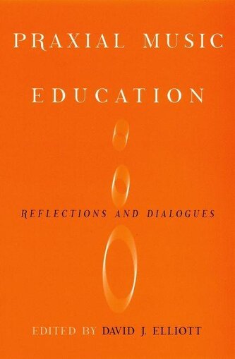 Praxial Music Education