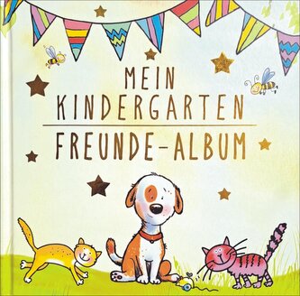 Mein Kindergarten Freunde-Album - Mit Sammelhülle für Extras im Buch und Goldfolienprägung auf dem Umschlag! Für Mädchen und Jun