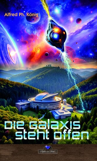 Die Galaxis steht offen