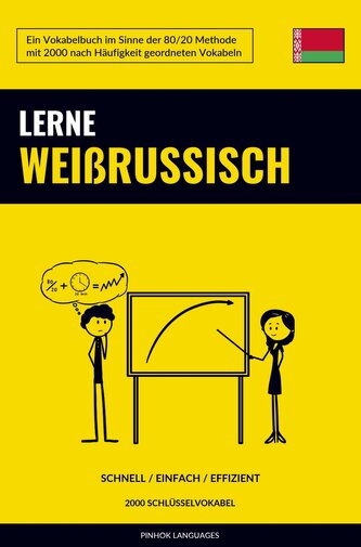 Lerne Weißrussisch - Schnell / Einfach / Effizient