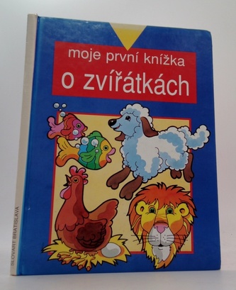Moje první knížka o zvířátkách