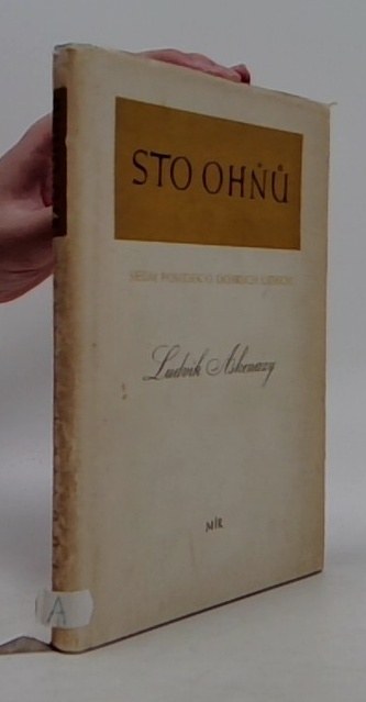 Sto ohňů. Sedm povídek o dobrých lidech