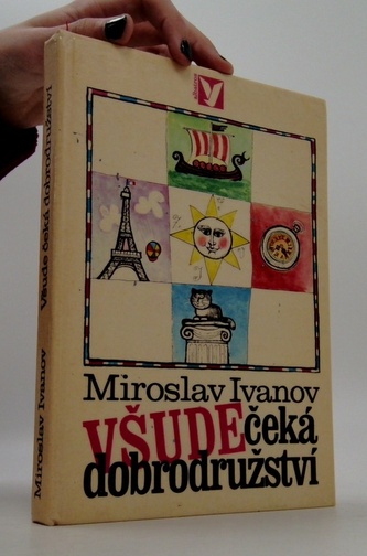 Všude čeká dobrodružství