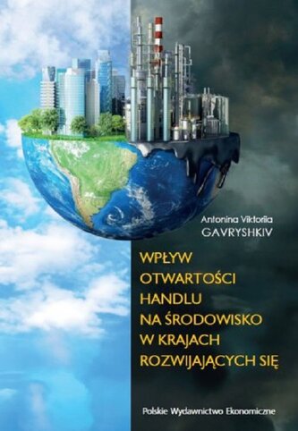 Wpływ otwartości handlu na środowisko w krajach rozwijających się