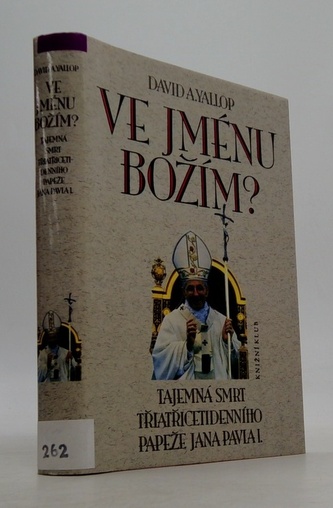 Ve jménu Božím? tajemná smrt třiatřicetidenního papeže Jana Pavl