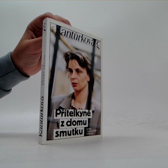 Přítelkyně z domu smutku