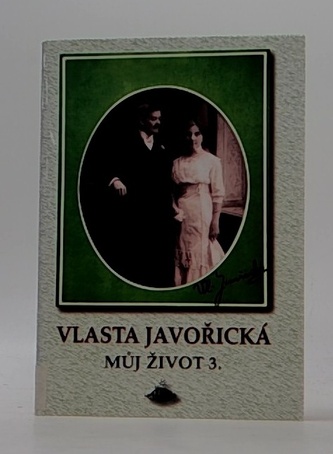 Můj život 3.