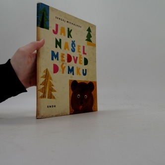 Jak našel medvěd dýmku