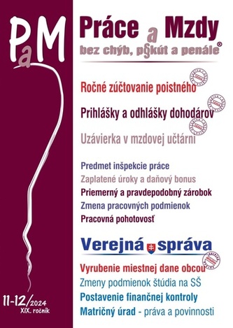 Práce a Mzdy, bez chýb, p§ kút a penále 11-12*2024 Práce a Mzdy, bez chýb, p§ kút a penále 11-12*2024