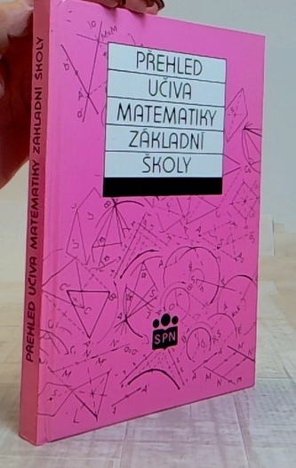 Přehled učiva matematiky základní školy