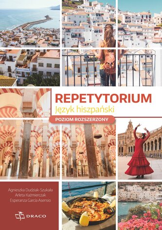 Repetytorium. Język Hiszpański. Poziom rozszerzony