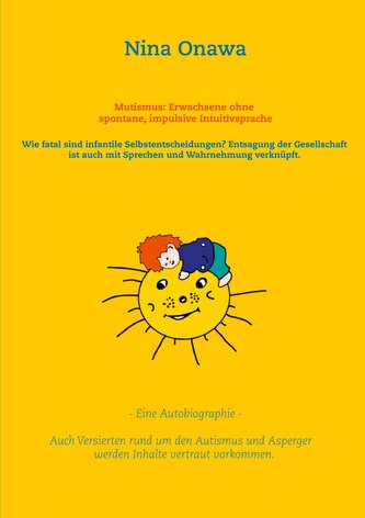 Mutismus: Erwachsene ohne spontane, impulsive Intuitivsprache
