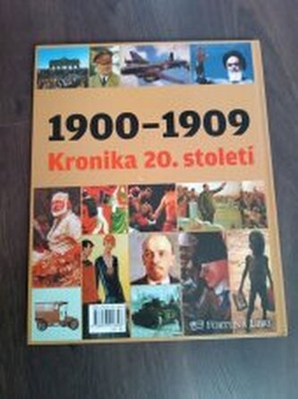 Kronika 20. století 1 (1900-1909)