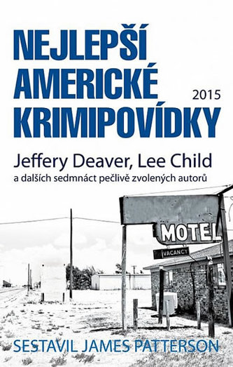 Nejlepší americké krimipovídky 2015 (Jeffery Deaver, 2016)