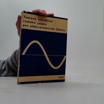 Textová cvičebnice ruského jazyka pro elektrotechnické fakulty